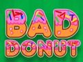 Spil Dårlig donut online