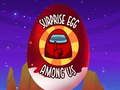 Spil Blandt os: Surprise Egg  online