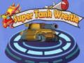 Spil Super Tank Wrestle online