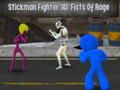 Spil Stickman Fighter 3d: Fists of Rage online