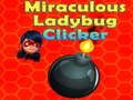 Spil Mirakuløs Ladybug Clicker  online