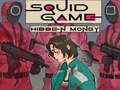 Spil Squid Spil Skjulte Penge  online