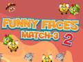 Spil Sjove ansigter Match-3 2  online