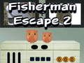 Spil Fisherman Escape 2 online