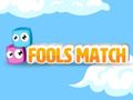 Spil Fools matcher online
