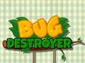 Spil Bug Destroyer online