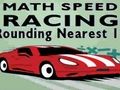 Spil Matematikhastighed racing afrunding 10 online