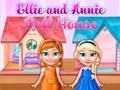 Spil Ellie og Annie dukkehus  online