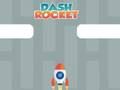Spil Dash Rocket online