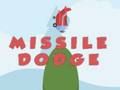 Spil Missil Dodge  online