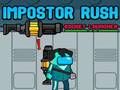 Spil Impostor Rush: Rocket Launcher online