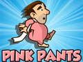 Spil Pink bukser  online