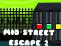 Spil Middle of the Street Escape 2  online