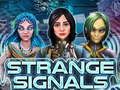 Spil Mærkelige signaler  online