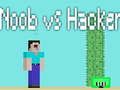 Spil Noob vs hacker online