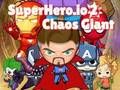 Spil Superhelt. io 2 Chaos Giant  online