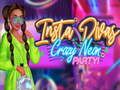 Spil Insta Divas Crazy Neon Party online