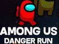 Spil Blandt os Danger Run online