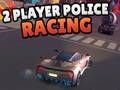 Spil 2 Player Police Racing online