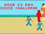 Spil Noob vs Pro Squid Challenge online