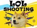 Spil Lol skydning  online
