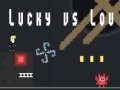 Spil Heldig vs Lou online