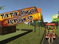 Spil Tuk Tuk Chingchi Rickshaw 3D  online