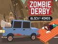 Spil Zombie Derby Blocky Roads online