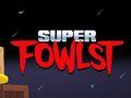 Spil Super Fowlst online