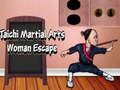 Spil Taichi Martial Arts Woman Escape online