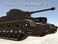 Spil Fysik Tanks maker 3. 1  online