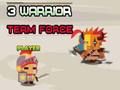 Spil 3 Warrior Team Force online