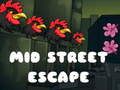 Spil Mid Street Escape online