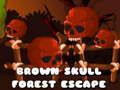 Spil Brun Skull Forest Escape  online