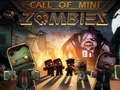 Spil Call of Mini Zombie online