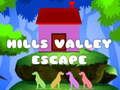 Spil Hills Valley Escape online