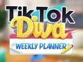 Spil Tiktok Diva Weekly Planner online