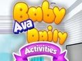 Spil Baby Ava daglige aktiviteter  online