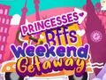 Spil Princess BFFs weekend getaway  online