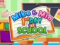 Spil Mike og Mia 1. dag i skolen  online