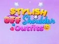 Spil BFF stilfulde off Shoulder-outfits  online