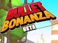Spil Bullet Bonanza online