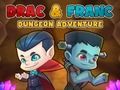 Spil Drac og Franc Dungeon Adventure online