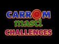Spil Carrom Masti Udfordringer  online