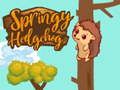 Spil Springy Hedgehogck online