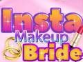 Spil Insta Makeup Bride online