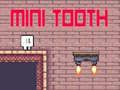 Spil Mini tand  online