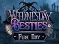 Spil Onsdag Besties Fun Day  online