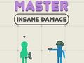 Spil Master sindssyge skader online