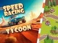 Spil Bil Speed Racing Tycoon  online